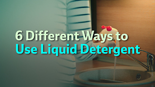6 Different Ways to Use Liquid Detergent