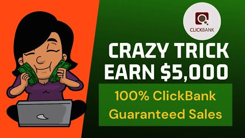 (CRAZY TRICKs) Earn $5000 Per Month Re-uploading Content, Guaranteed Clickbank Sales, Free Traffic