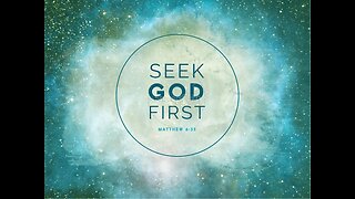 Seek Ye First The Kingdom of God - Apostle Dan Bolin