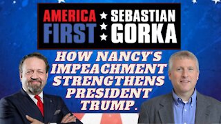 How Nancy's impeachment strengthens President Trump. Paul Kengor with Dr. Gorka on AMERICA First