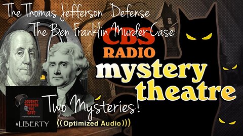Two History mysteries CBS Radio Mystery Theater 'Who Dunnits"