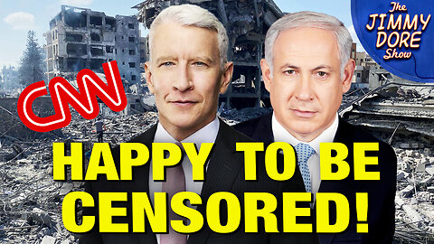 CNN Now Letting Israeli Gov’t Censor Gaza Coverage!