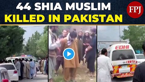 Shocking Attack: 44 Shia Muslims Killed in Pakistan's Parachinar