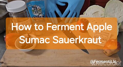 How to Ferment Apple Sumac Sauerkraut