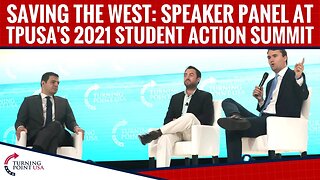 Saving The West: A Catholic, Jewish & Evangelical Perspective At TPUSA's 2021 Student Action Summit