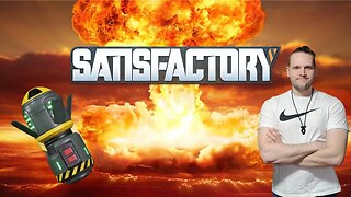 Testing the nuke in Satisfactory. How big is the nuclear explosion?!