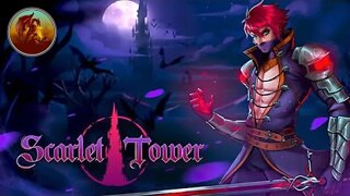 Scarlet Tower | A LOT Of Enemies