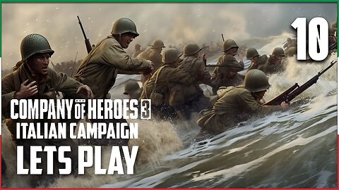 A BRIDGE NOT TOO FAR - Company of Heroes 3 - Italian Campaign Part 10