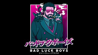 Bad Luck Boys Trailer