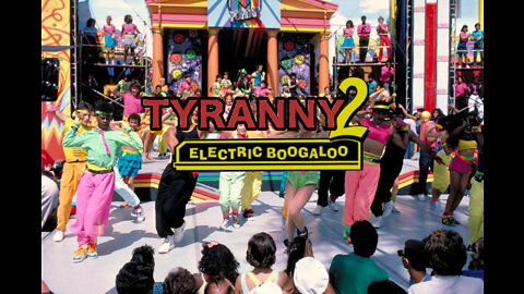 New Zealand Tyranny 2 - Electric Boogaloo