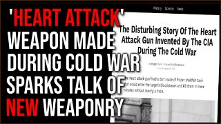 'Heart Attack' Weapon Invented During Cold War Exposed, US Military Has MORE We Don't Know About