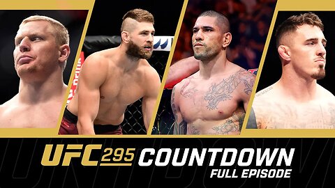 FULL EPISODE | UFC 295 Countdown