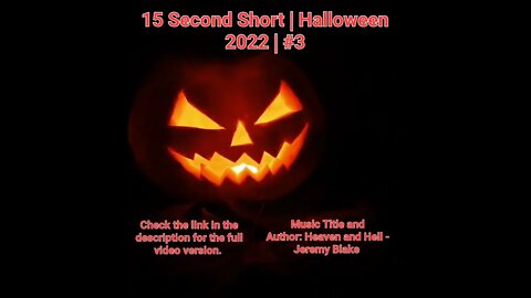 15 Second Short | Halloween 2022 | Halloween Music #Halloween #shorts #halloween2022 #3