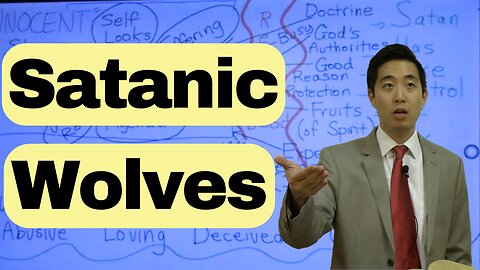 Satanic Wolves | Advanced Discipleship #9 | Dr. Gene Kim
