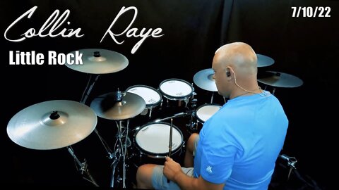 Collin Raye - Little Rock - Drum Cover