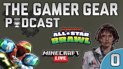 The Gamer Gear Podcast - Back 4 Blood, Minecraft Live, Metroid Dread, Nickelodeon All-Star Brawl (0)