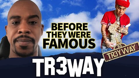 TR3YWAY | Before They Were Famous | 6ix9ine Manager Treyway