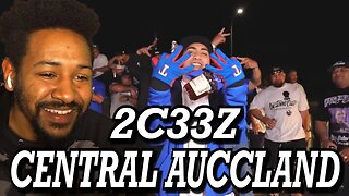 2C33Z - CENTRAL AUCCLAND (OFFICIAL MUSIC VIDEO) | REACTION!!!