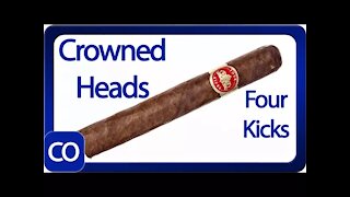 Four Kicks by Crowned Heads Sublime Cigar Review