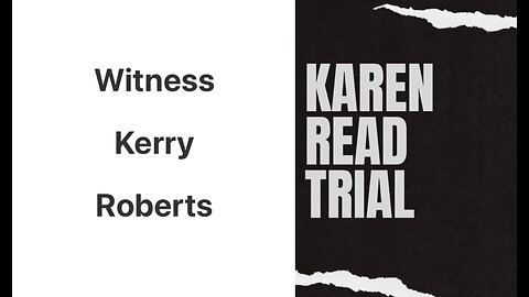 Killer Karen Read: Witness Kerry Roberts On The Garage Door They Could Not Close