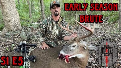 Early Season Brute | S.1 E.5 | Rhode Island monster buck arrowed in late September!!