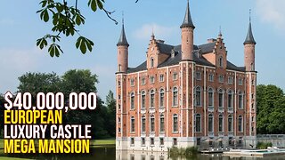 Inside $40,000,000 European Castle Mega Mansion