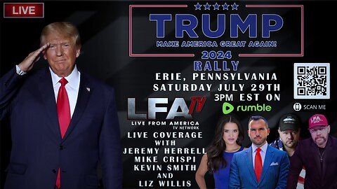 TRUMP LIVE IN ERIE, PA! LFA TV 3PM 7.29.23