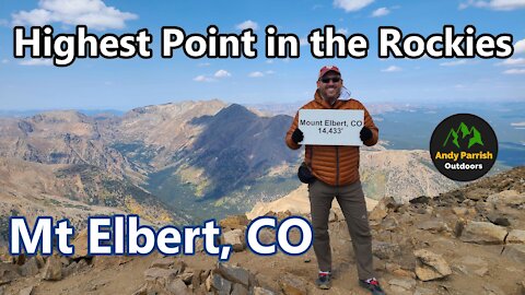Hiking Mt Elbert - The Highest Peak in the Rockies