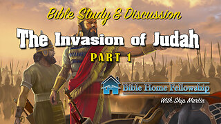 Invasion of Judah Part 1
