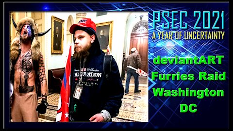 PSEC - 2021 - deviantART Furries Raid Washington DC [hd 720p]