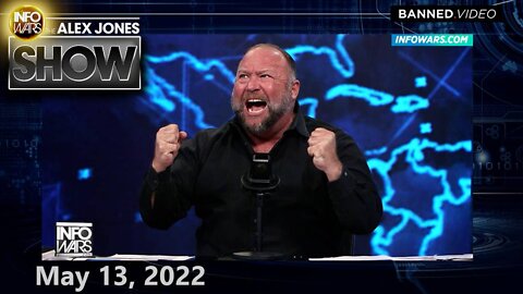 Joe Biden is a F***ing Enemy Agent of the NWO and is Purposely STARVING... – ALEX JONES 5/13/22