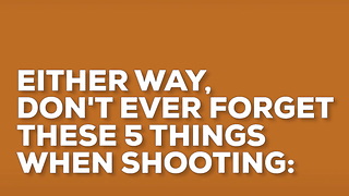 5 Things You Can't Forget to Bring to the Range