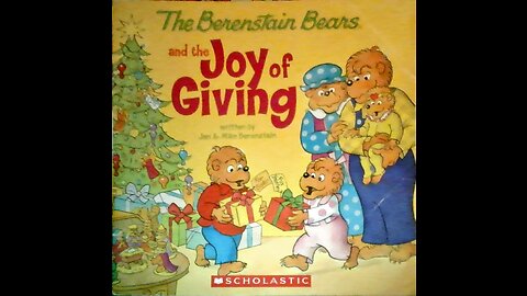 The Berenstain Bears and the Joy of Giving by Jan and Mike Berenstain