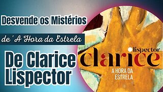 Resenha - A hora da estrela de Clarice Lispector