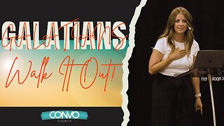 Walk It Out! // Pastor Nicole Wilson // Galatians 5