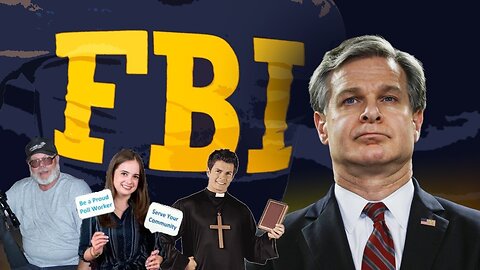 Chris Wray's Corrupt FBI