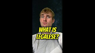What is Legalese?
