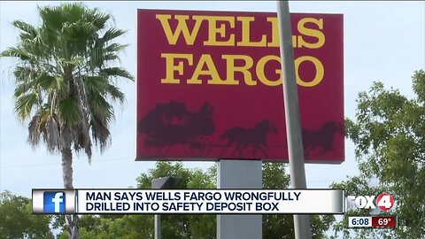 Mans says Wells Fargo wrongfully drilled into safety deposit box, lost valuables