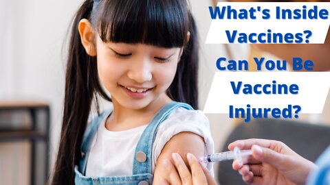 What are the Ingredients in Childhood Vaccines | Do Vaccine Injuries Really Occur