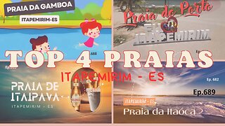 #689 - Top 4 Praias de Itapemirim - (ES) - Expedição Brasil de Frente para o Mar