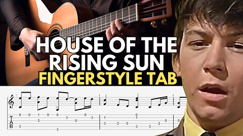 House Of The Rising Sun Fingerstyle Tab