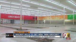 Walnut Hills to get new mini grocery store