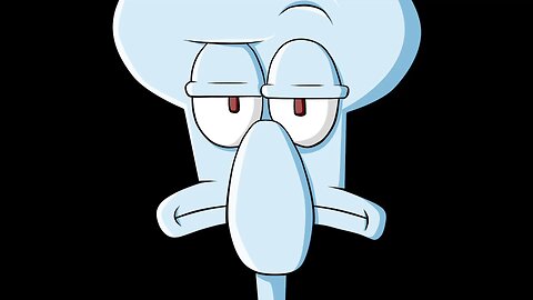 Bad Day by Squidward