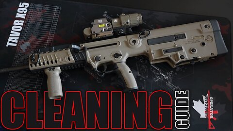 IWI Tavor X95 Cleaning Guide | 5.56 NATO