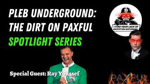 Spotlight Series: Ray Youssef Drops The Dirt On Paxful | EP 1