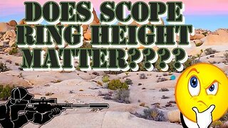 Scope Height - Does it Matter? Old myths get put to rest