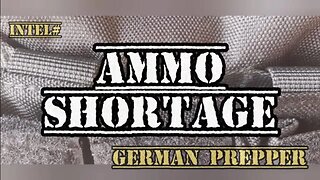 Intel# Ammo Shortage