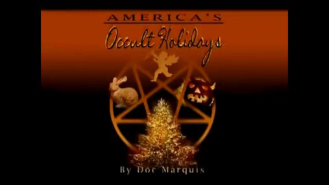 America's Occult Holidays