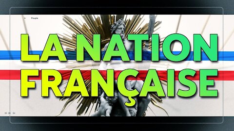 LA NATION FRANÇAISE (Cercle Richelieu compléments)