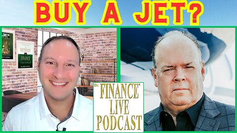 FINANCE DOCTOR ASKS: Why Do You Need a Jet? Fred Penney Reveals Advanced Marketing Techniques